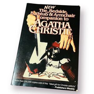 The Bedside Bathtub & Armchair Companion to Agatha Christie Book 1986 Dick Riley